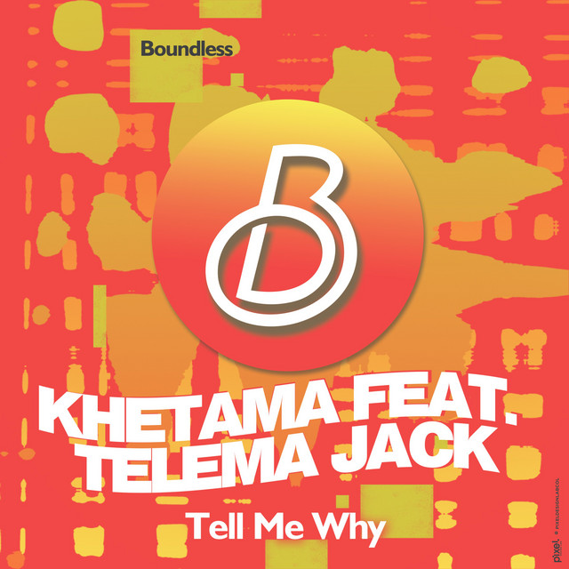 Tell Me Why (feat. Telema Jack) album art