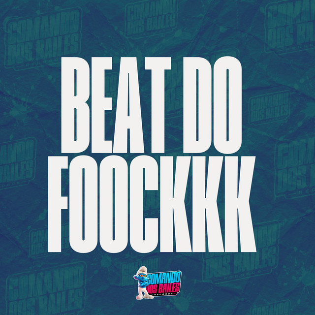 BEAT DO FOOCKKK