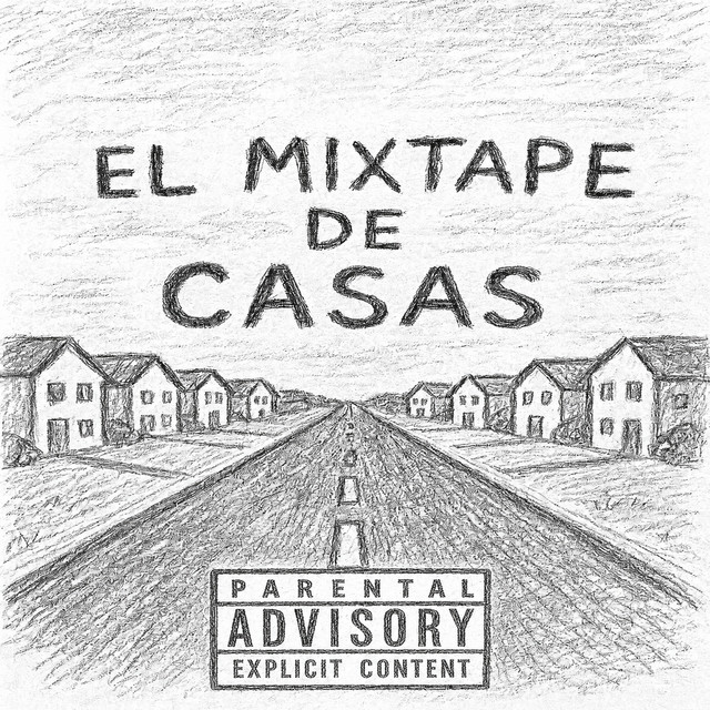 El Mixtape de Casas
