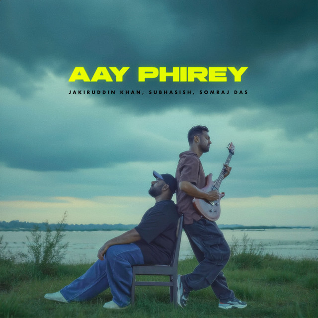 Aay Phirey