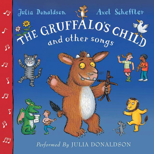 The Gruffalo's Child Song and Other Songs (Unabridged) - Audiobook