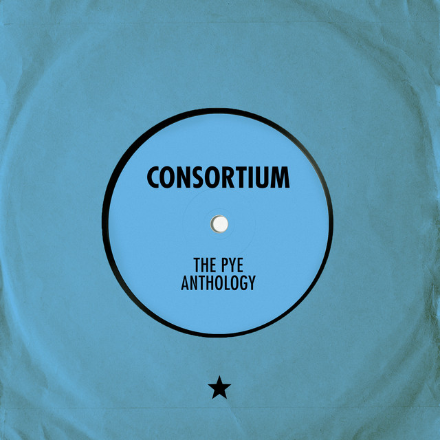 英7” Consortium When The Day Breaks 7N17725 Pye Records /00080 7