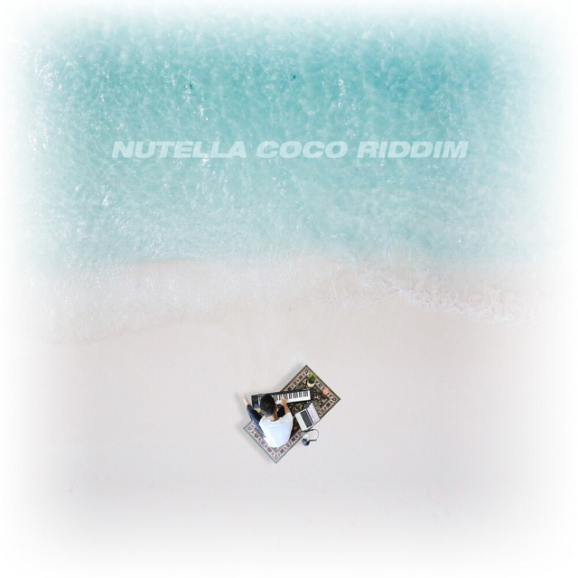 Nutella Coco Riddim cover art