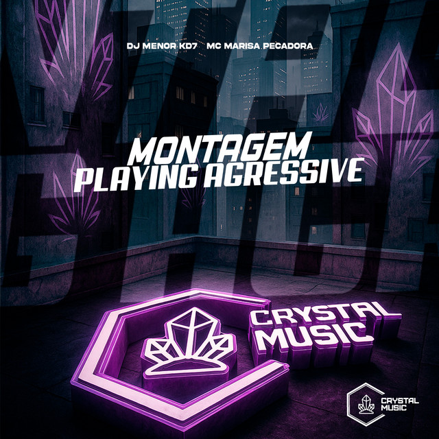 Montagem Playing Agressive