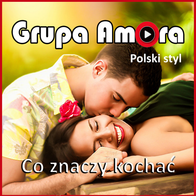 Co znaczy kochać Single by Grupa Amora Spotify