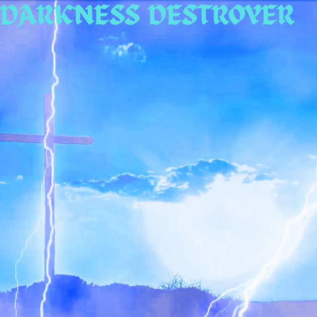 DARKNESS DESTROYER