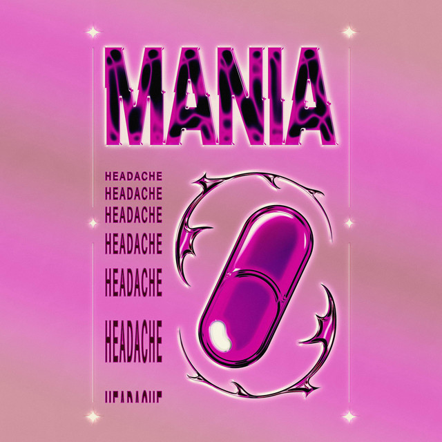 Headache - Single by MANIA | Spotify