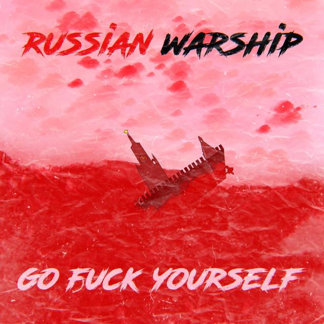 Cover art: Russian Warship Go Fuck Yourself — TESSO