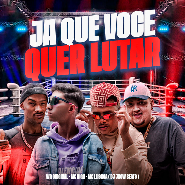 Já Que Você Quer Lutar