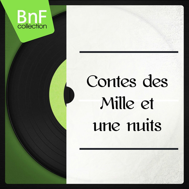 Les contes des mille et une nuits