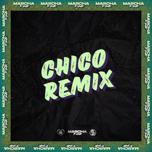 Chico (Remix) cover art