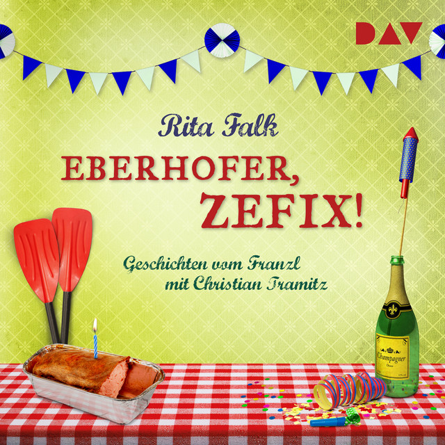Eberhofer, zefix! Geschichten vom Franzl (Ungekürzt) cover art
