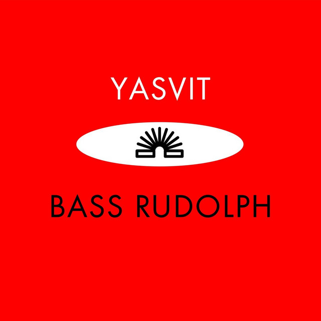 Cover art: Bass rudolph — Yasvit