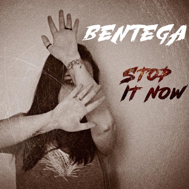 Обкладинка: Stop It Now — Bentega