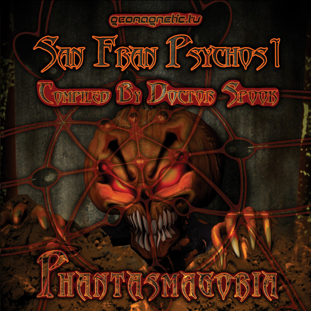 San Fran Psychos1: Phantasmagoria cover art