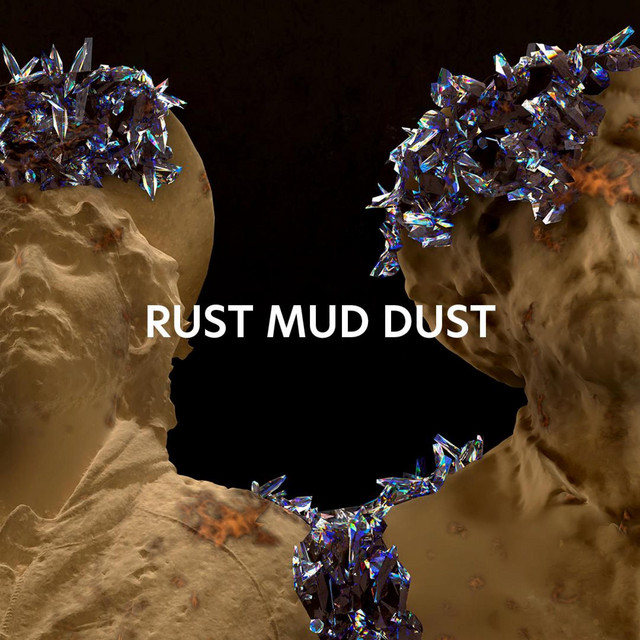 Rust Mud Dust cover art