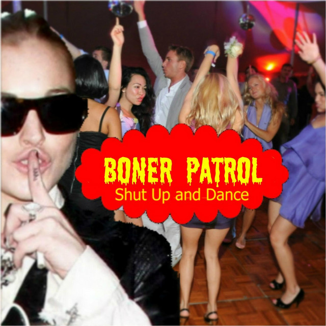 Boner Patrol