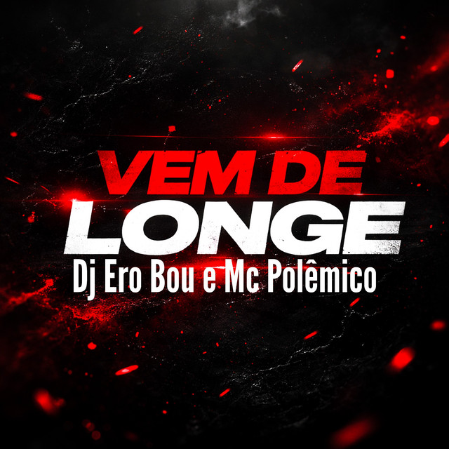Vem de Longe