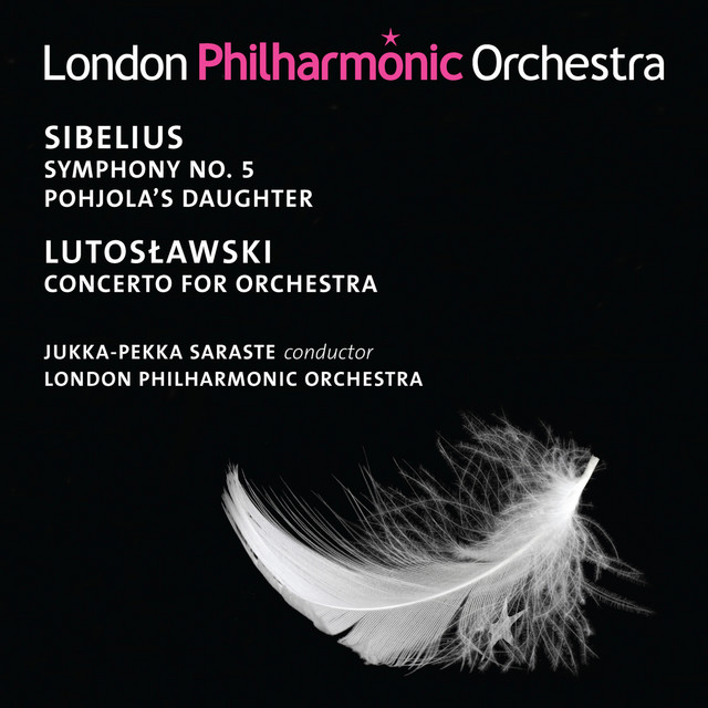 Sibelius: Symphony No. 5 - Lutoslawski: Concerto for Orchestra cover art
