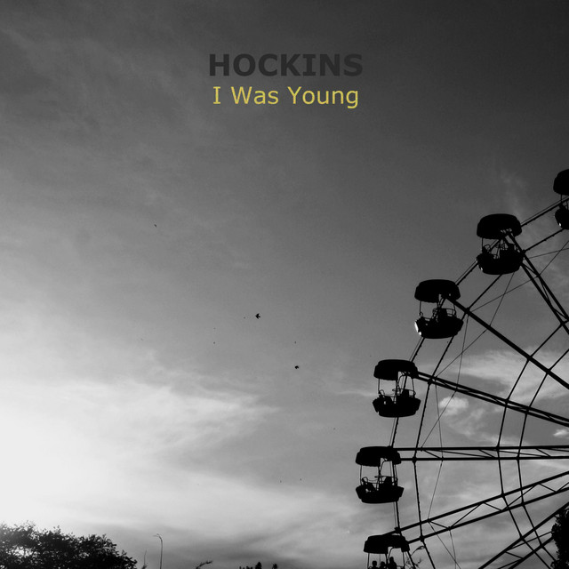 Обкладинка: I Was Young — Hockins