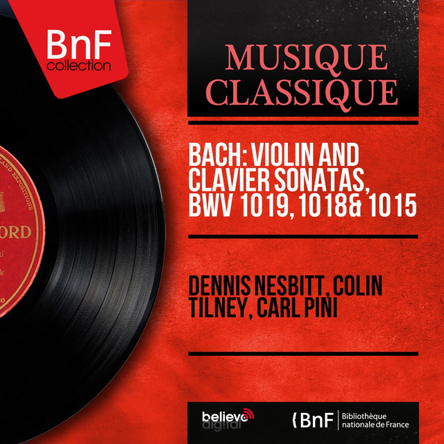 Bach: Violin and Clavier Sonatas, BWV 1019, 1018 & 1015 (Mono Version) cover art