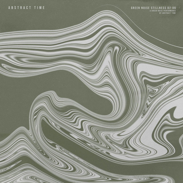 Green Noise Stillness