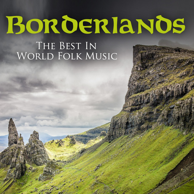 The Promise - Borderlands: The Best Of World Folk Music Version