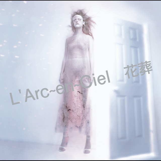 花葬 花葬 - song and lyrics by L'Arc-en-Ciel | Spotify