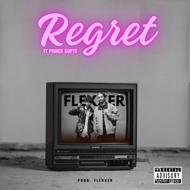 REGRET - feat. Prince Gupte