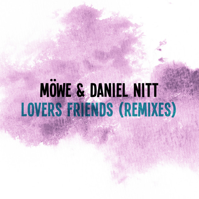 Lovers Friends (Remixes) cover art