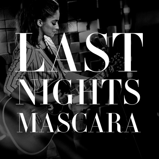 Last Night's Mascara cover art