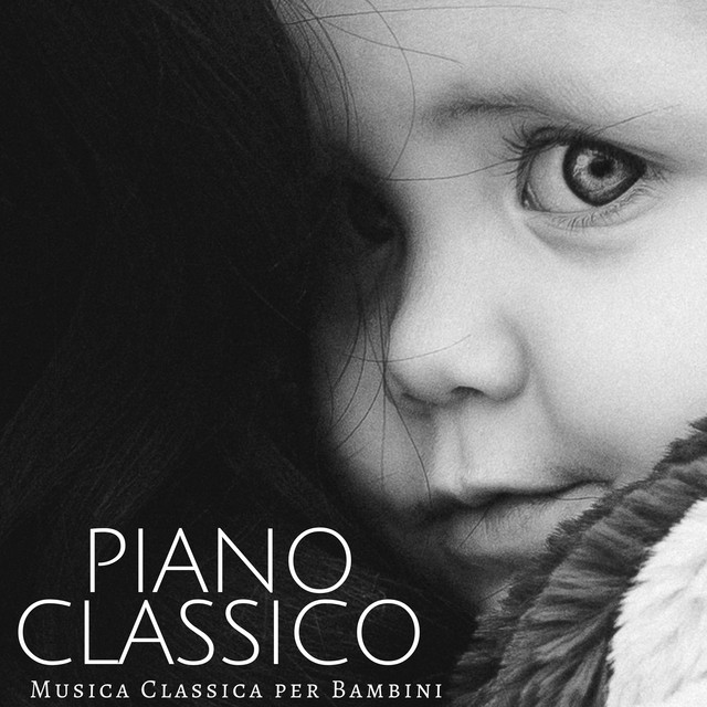 Piano Classico (Musica Classica per Bambini) - Musica Rilassante Piano Emozionale cover art