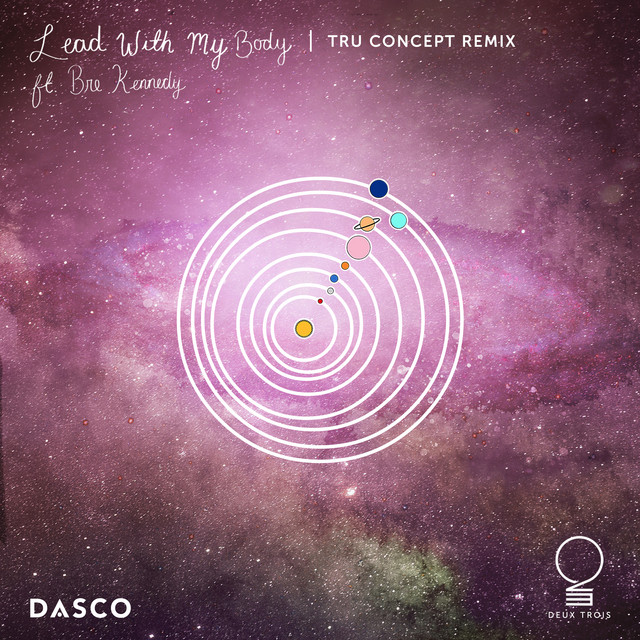 Lead with My Body - TRU Concept Remix
