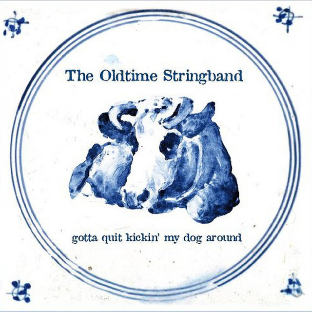Gotta Quit Kickin` My Dog Around cover art