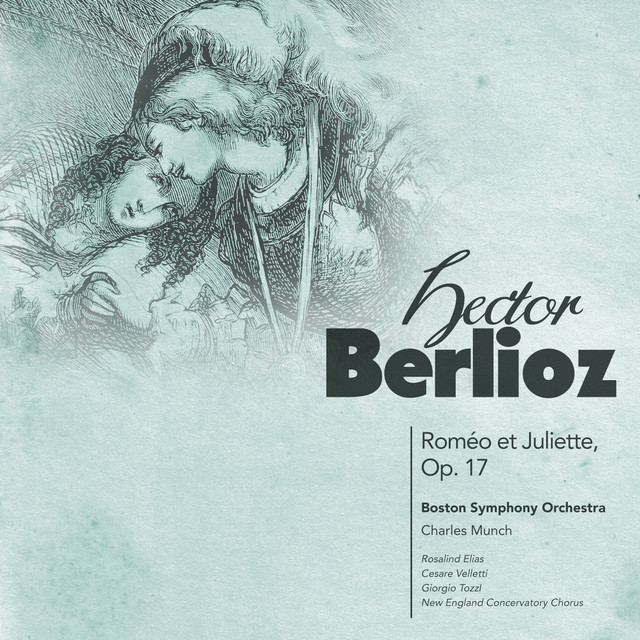 Hector Berlioz: Roméo Et Juliette, Op. 17 - Album by Hector