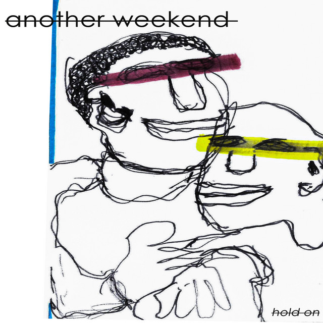Another Weekend | Spotify