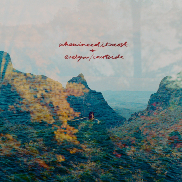 whenineeditmost + evelyn/courtside cover art