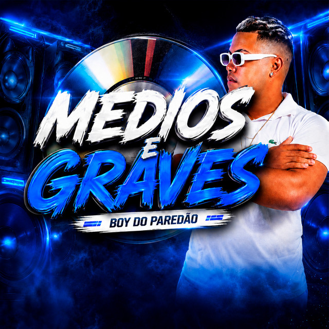 Medios e Graves