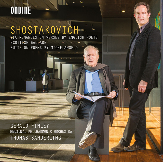 Shostakovich: 6 Romances, Op. 62a, Scottish Ballade - Suite on Verses of Michelangelo Buonarroti, Op. 145a