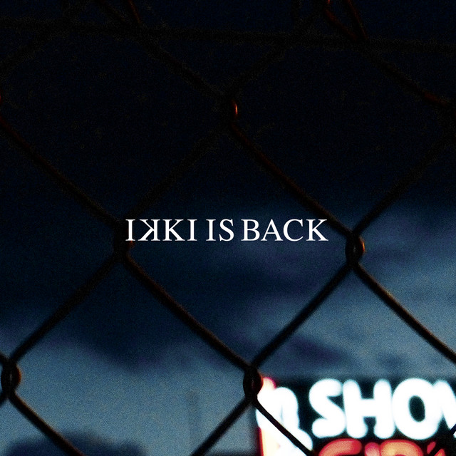 Ikki Is Back cover art
