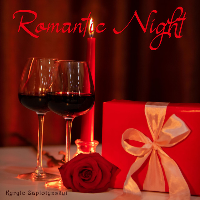 Обкладинка: Romantic Night — Kyrylo Zaplotynskyi