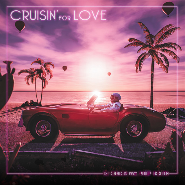 Cruisin' For Love