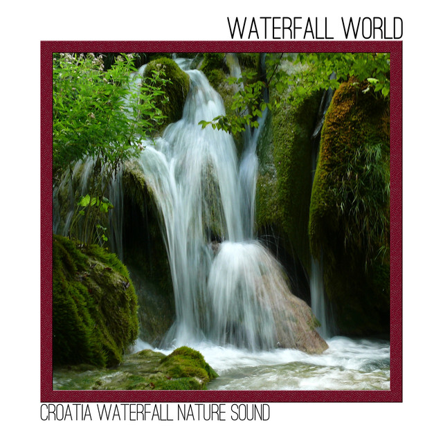 Croatia Waterfall Nature Sound cover art