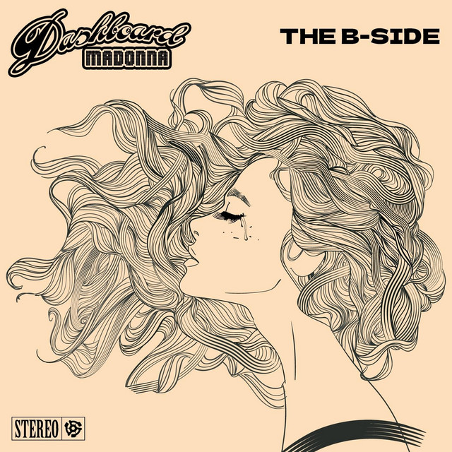 The B-Side - Single by Dashboard Madonna | Spotify