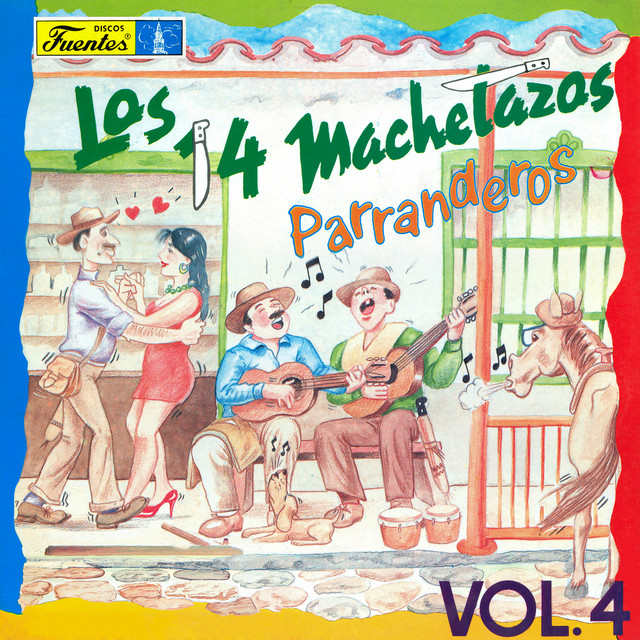 Los 14 Machetazos Parranderos, Vol. 4 cover