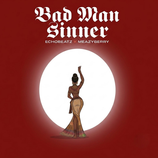 Bad Man Sinner
