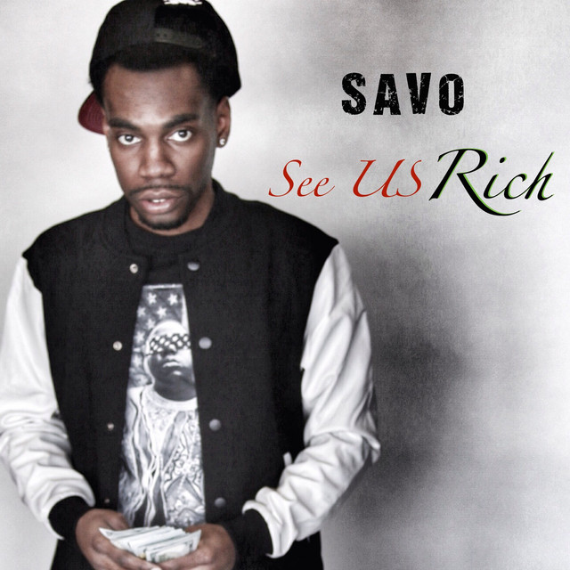 See Us Rich - Single by Savo | Spotify