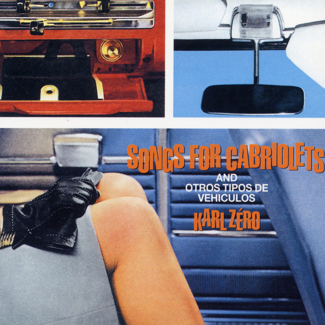 Songs For Cabriolets (and otros tipos de vehiculos) cover art