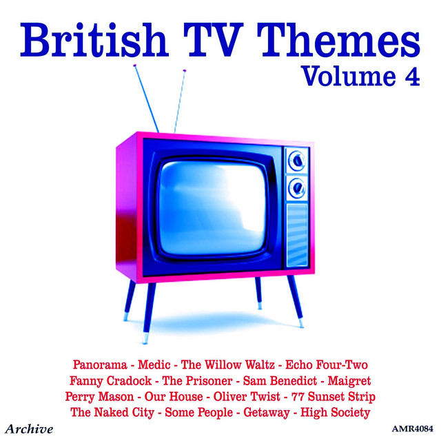 British TV Themes Volume 4 - Compilation by Various Artists | Spotify