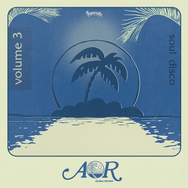 AOR Global Sounds, Vol. 3 (1976-1985) - Album by Charles Maurice 